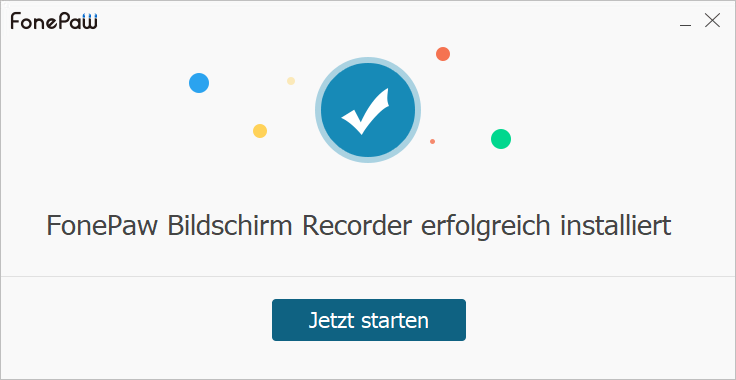 FonePaw Installation erfolgreich