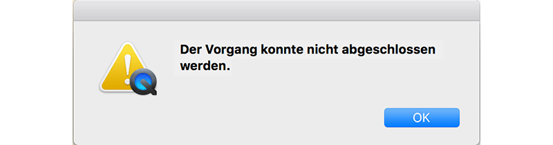 Der Vorgang konnte nicht abgeschlossen werden QuickTime