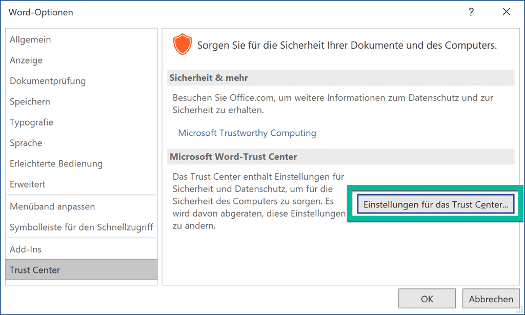 Einstellungen für das Trust Center