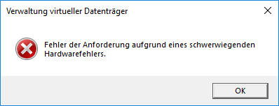 Fehler der Anforderung aufgrund eines schwerwiegenden Hardwarefehlers