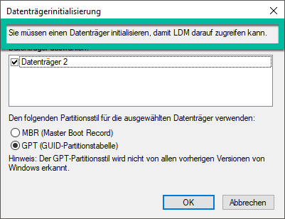 Sie müssen einen Datenträger initialisieren damit LDM darauf zugreifen kann