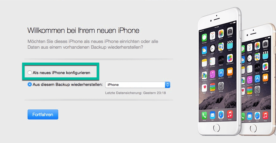 Als neues iPhone konfigurieren iTunes
