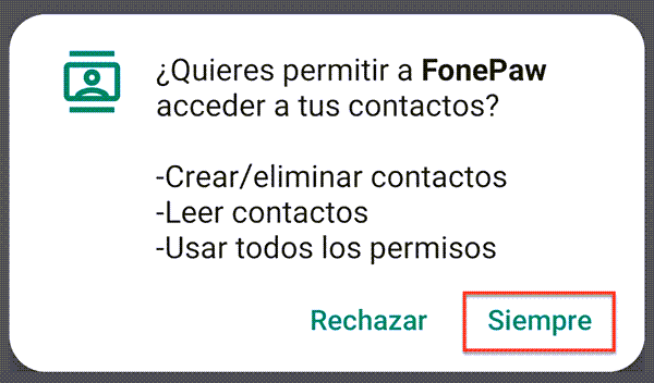 Siempre permitir a FonePaw acceder datos