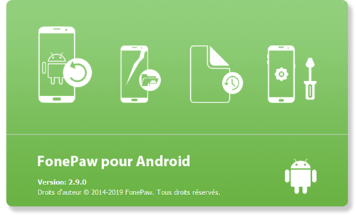 Lancez le programme FonePaw pour Android