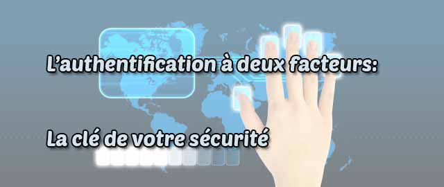 authentification deux facteurs