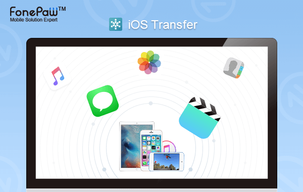 FonePaw iOS Transfer