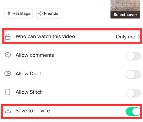 Set TikTok Draft as Private and Save to Device