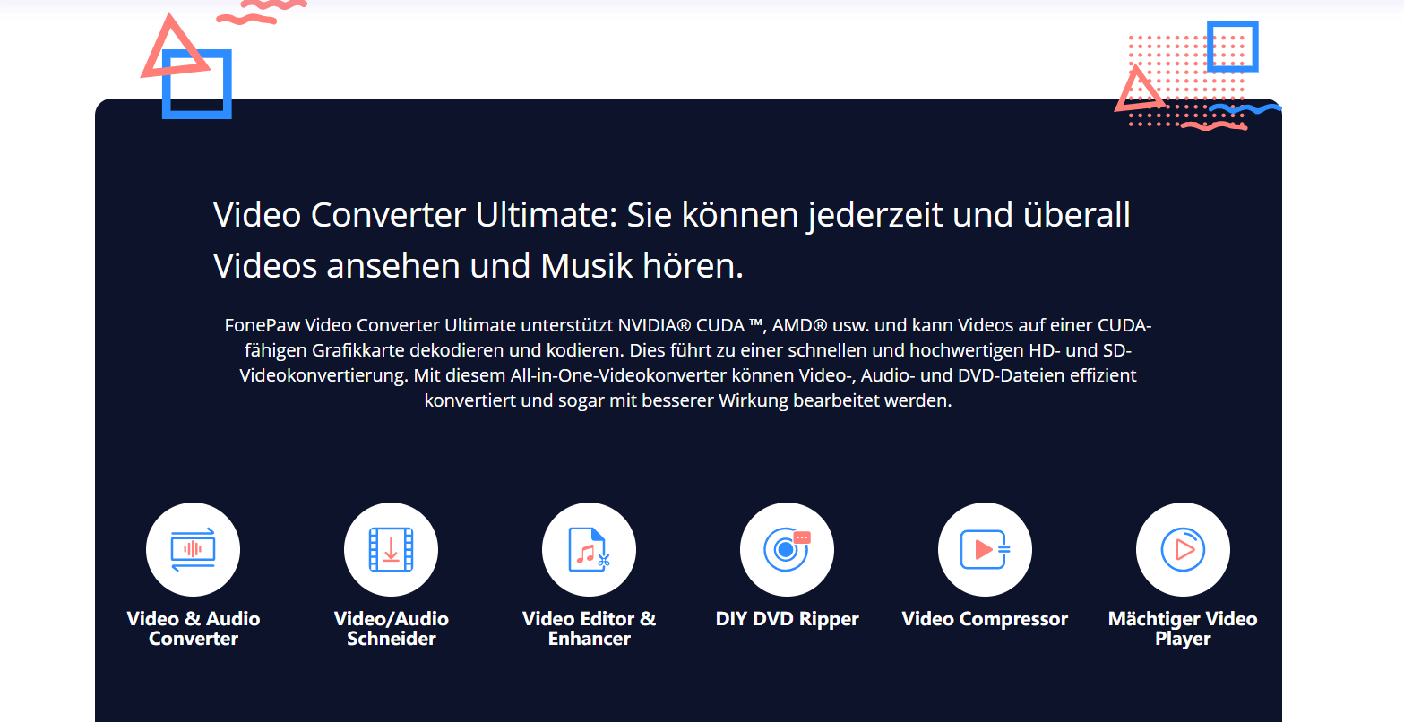 die Besonderheit von FonePaw Video Converter Ultimate