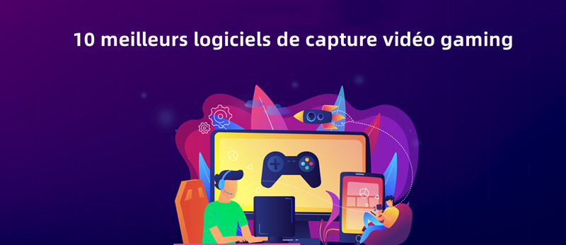 Meilleurs logiciels de capture vidéo gaming