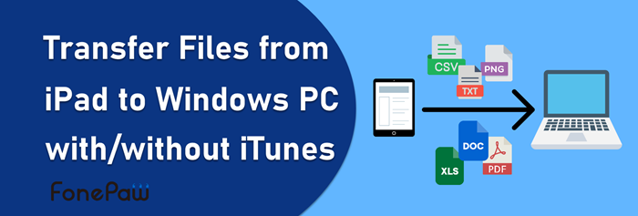  Transfer Files from iPad to PC