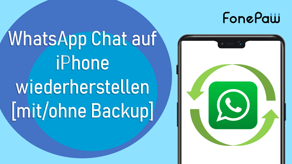 WhatsApp Chat auf iPhone wiederherstellen